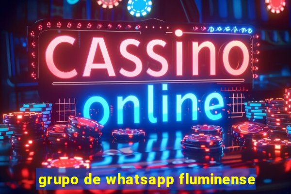 grupo de whatsapp fluminense